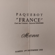 Menu Paquebot France 1962 Michel CIry Chef : Raymond Grangier CGT