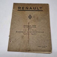 Renault Monasix & Monastella Receuil Temps De Réparations Pour Voiture Mars 1931