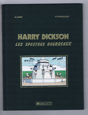 HARRY DICKSON  LES SPECTRES BOURREAUX   TT 950 ex. n°+ s   DARGAUD parfait état