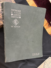 "Méthode de coupe Ladevèze-Darroux" 14ème Edition – Mode illustré - Patron