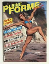 ►PLEINE FORME n°69 - 1985 - LIZ KARP - BOB PARIS - GLADYS PORTUGUES - ZANE