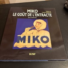 Miko - Le goût de l'entracte