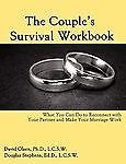 The Couple's Survival Workbook : What You Can Do to Reconnect Therapy MFT LCSW