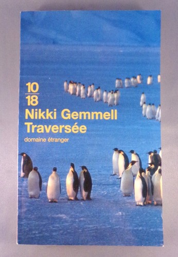 Nikki gemmell traversee - nikki, /