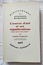 L'oeuvre d' Art et ses significations : Essai sur les arts visuels par Panofsky
