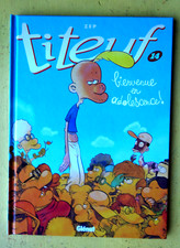 BD TITEUF N°14 bienvenue en adolescence EO 2015 ZEP ETAT NEUF AD2GD11