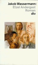 Etzel Andergast. de Wassermann, Jakob | Livre | état bon