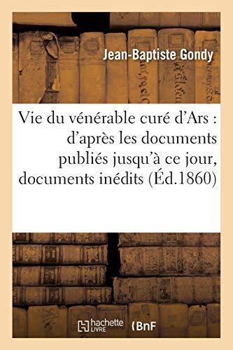 Vie venerable cure ars - vie, d'ars