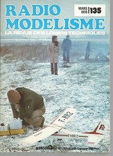 RADIO MODELISME N°135 PEREGRINE PLANEUR R/C / DEWOITINE 510 / REAL. ENS. R/C