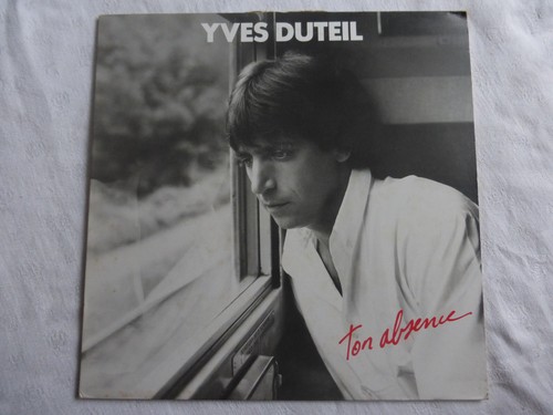 Yves duteil ton absence 33 - yves,