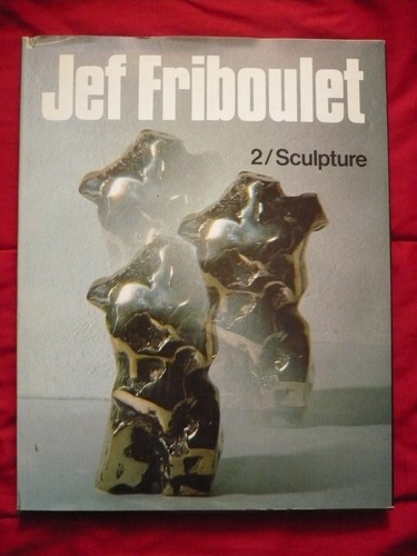 Jef friboulet sculpture - jef, 2.