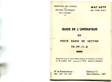 Militaire Guide Opérateur du Poste Radio de section Transmissions Ed. de 1967