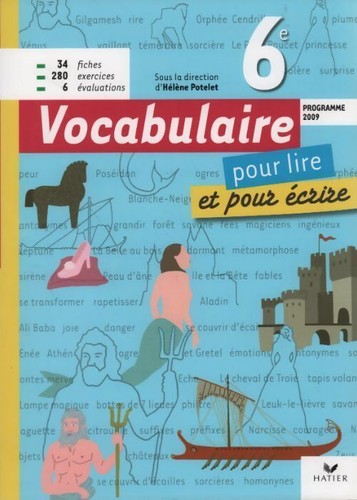 Vocabulaire pour lire - 6e,