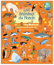 Livre Gommettes avec 400 autocollants - Les Animaux du Monde
