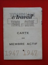 Politique : Carte d'adhérent à Tourisme et Travail 1948 -extrème gauche
