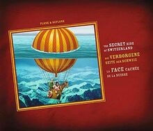 La FACE cachée de la Suisse