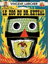 VINCENT LARCHER 5"Le Zoo du Dr