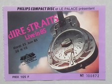 DIRE STRAITS * RARE PLACE DE CONCERT 25 JUIN 1985 BERCY