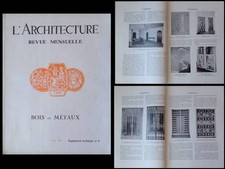 L'ARCHITECTURE 1930 - BOIS ET METAUX, FERRONNERIE, ART DECO, SUBES, EDGAR BRANDT