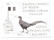 VORNAY / BOURGES (18) Local "AU FAISAN DORE" Carte RADIO-CIBI période 1970-1980