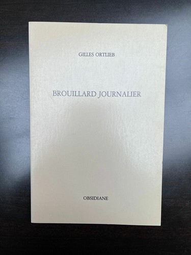 Gilles ortlieb brouillard - gilles, ortlieb: