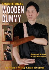 Wing Chun: Traditional Wooden Dummy by Kwok, Samuel [Paperback] NEUF