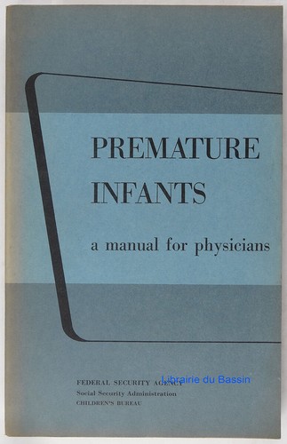 Premature infants manual - infants,