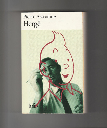 Hergé pierre assouline - hergé, tintin