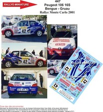 DECALS 1/18 REF 0447 PEUGEOT 106 BENGUE RALLYE MONTE CARLO 2001 WRC RALLY