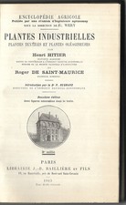 Plantes Industrielles (Textiles et Oléagineuses) - HITIER et R. de SAINT-MAURICE