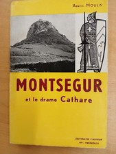 Montsegur et le drame cathare