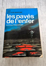 Dominique Ponchardier Les Pavés de l'Enfer J'ai Lu Leur Aventure N° A205 Vintage