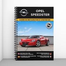 OPEL SPEEDSTER : CAHIER DE