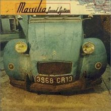 Massilia Sound System de