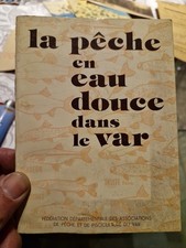LA PECHE EN EAU DOUCE DANS LE