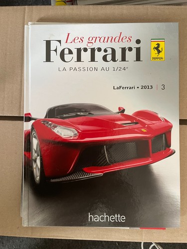 Les grandes ferrari passion - les, la
