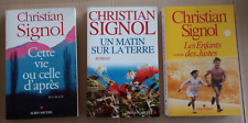 Lot 3 Romans CHRISTIAN SIGNOL - cette vie ou... / un matin.... / les enfants ...