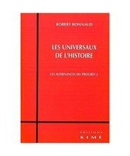 Les universaux histoire - les, l'histoire