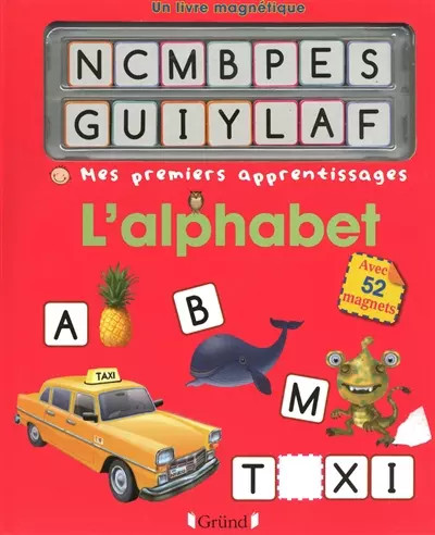Alphabet un livre - l'alphabet:,