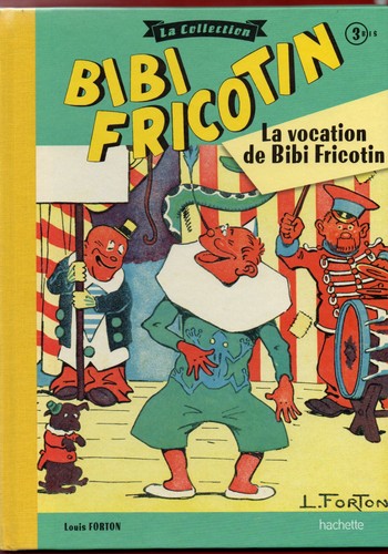 Bibi fricotin bis - bis, la