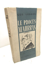 GEO LONDON PROCES MAURRAS 1945 EO Illustré AUSHER COLLABORATION ACTION-FRANCAISE