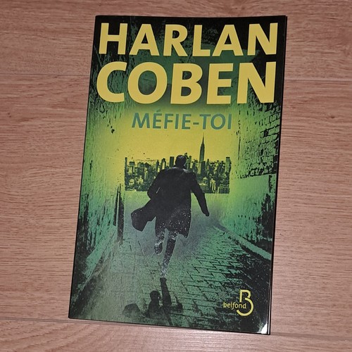 Harlan coben méfie toi roman - harlan,