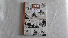 TILLIEUX. INTEGRALE FELIX t 4. Editions de l'Elan 2018 COMME NEUF.