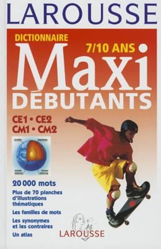 Larousse dictionnaire maxi - dictionnaire,