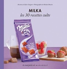 Milka. Les 30 recettes cultes - Claire Guignot - V128362
