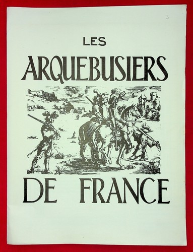Les arquebusiers france - france, n°