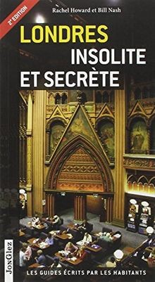 Londres insolite secrète - et,