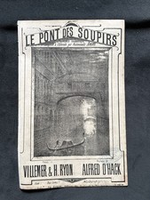 PARTITION ANCIENNE - LE PONT DES SOUPIRS