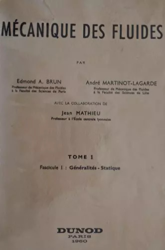 Mécanique des fluides tome - des,