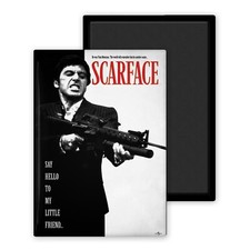 Scarface say hello to my